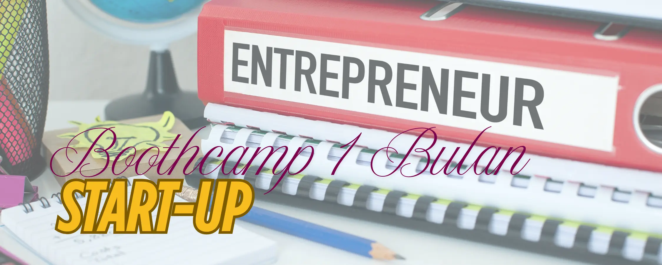 Cover Bootcamp Start-Up 1 Bulan